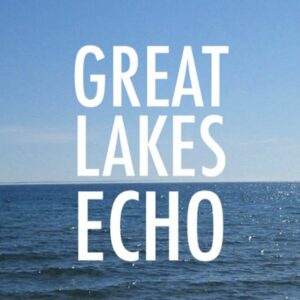 Great Lakes Echo Newsletter